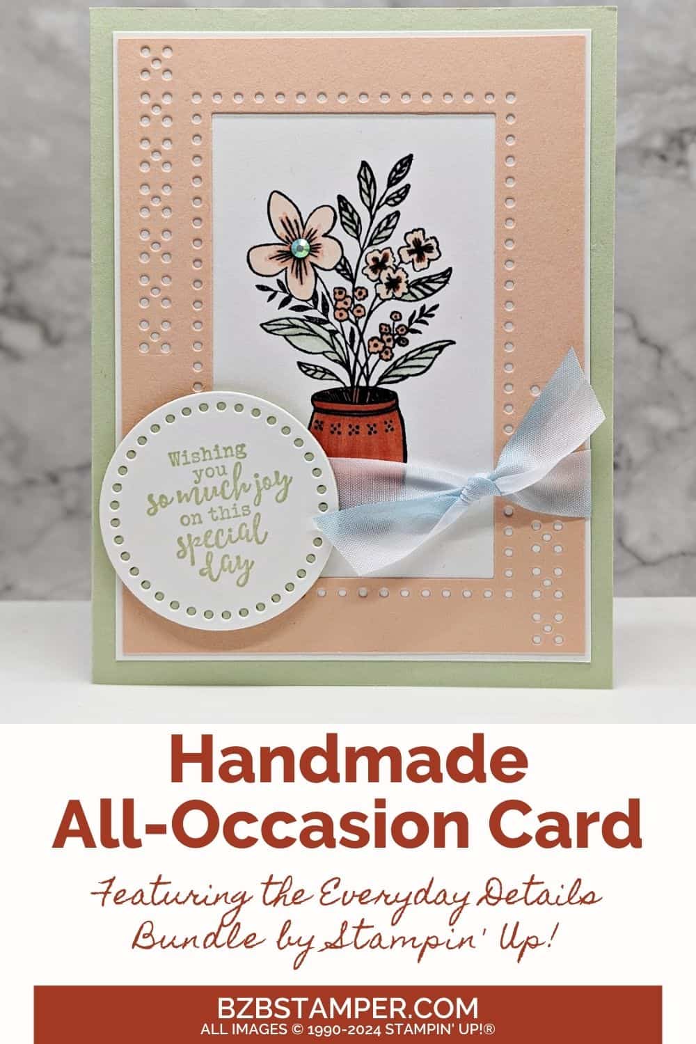 Tutorial Featuring The Everyday Details Bundle 6 Tutorial Featuring The Everyday Details Bundle in light pinks and greens. Features a vase with flowers and lots of die-cut details, including a sentiment on a circle and a blue ribbon.
