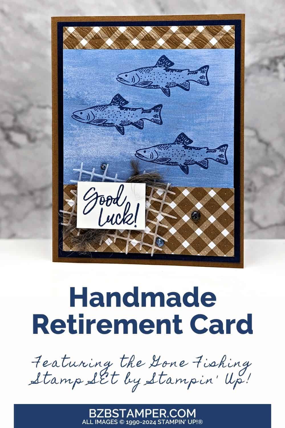 Reel In Joy with the Gone Fishing Stamp Set 5 041724 stampin up gone fishing pin1