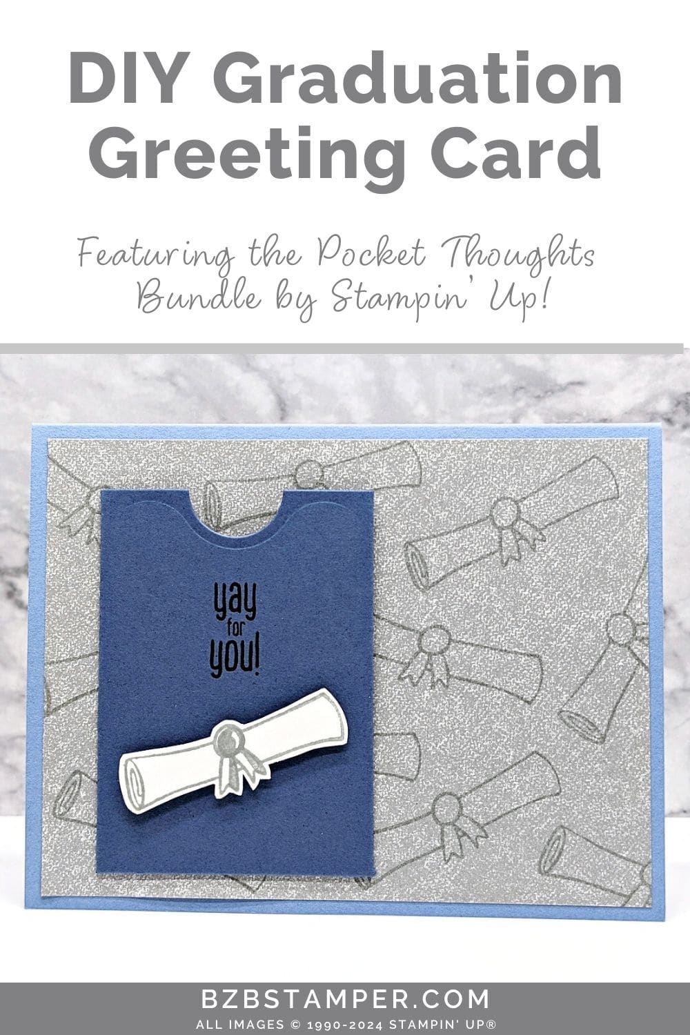 Handmade Graduation Cards 5 Handmade Graduation Cards using the Pocket Thoughts Bundle in blues and grays. Has a scroll on front of the gift card holder pocket with a "yay for you" sentiment.