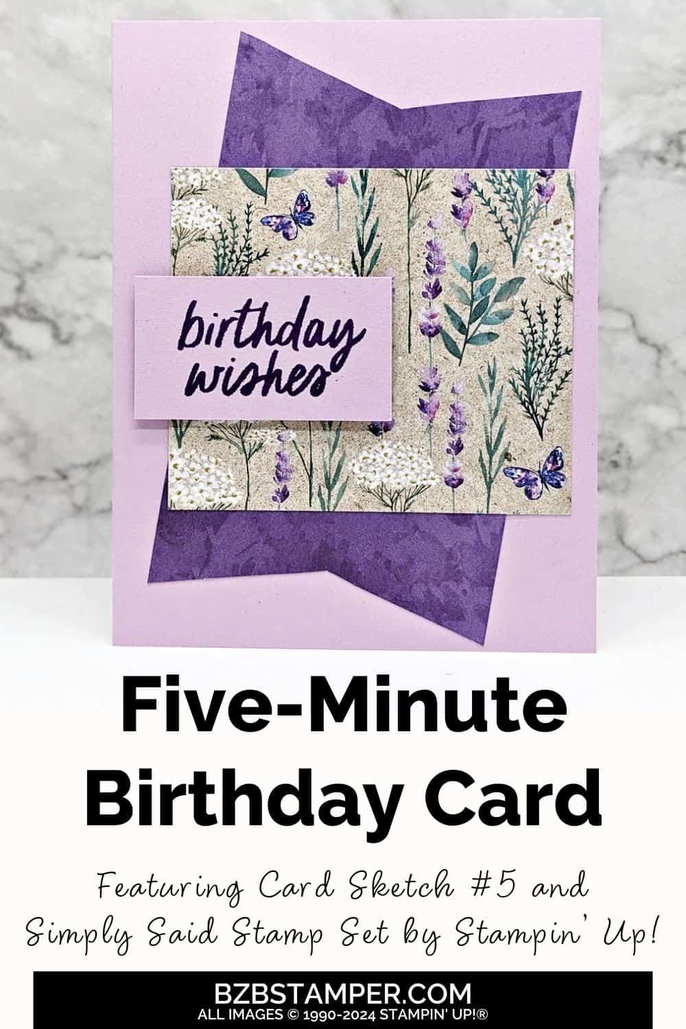 5 Minute Happy Birthday Card Using Card Sketch 5 7 5 Minute Happy Birthday Card Using Card Sketch 5 in purples with floral paper.