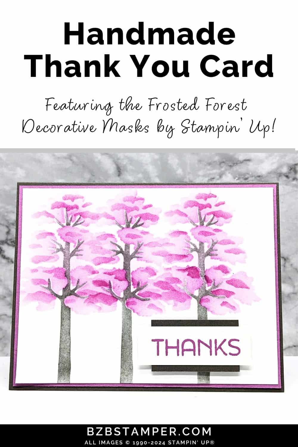 Thank You Card Using the Frosted Forest Masks 6 Vibrant Thank You Card Using the Frosted Forest Masks highlights 3 trees in pinks and browns, with a "thanks" sentiment.