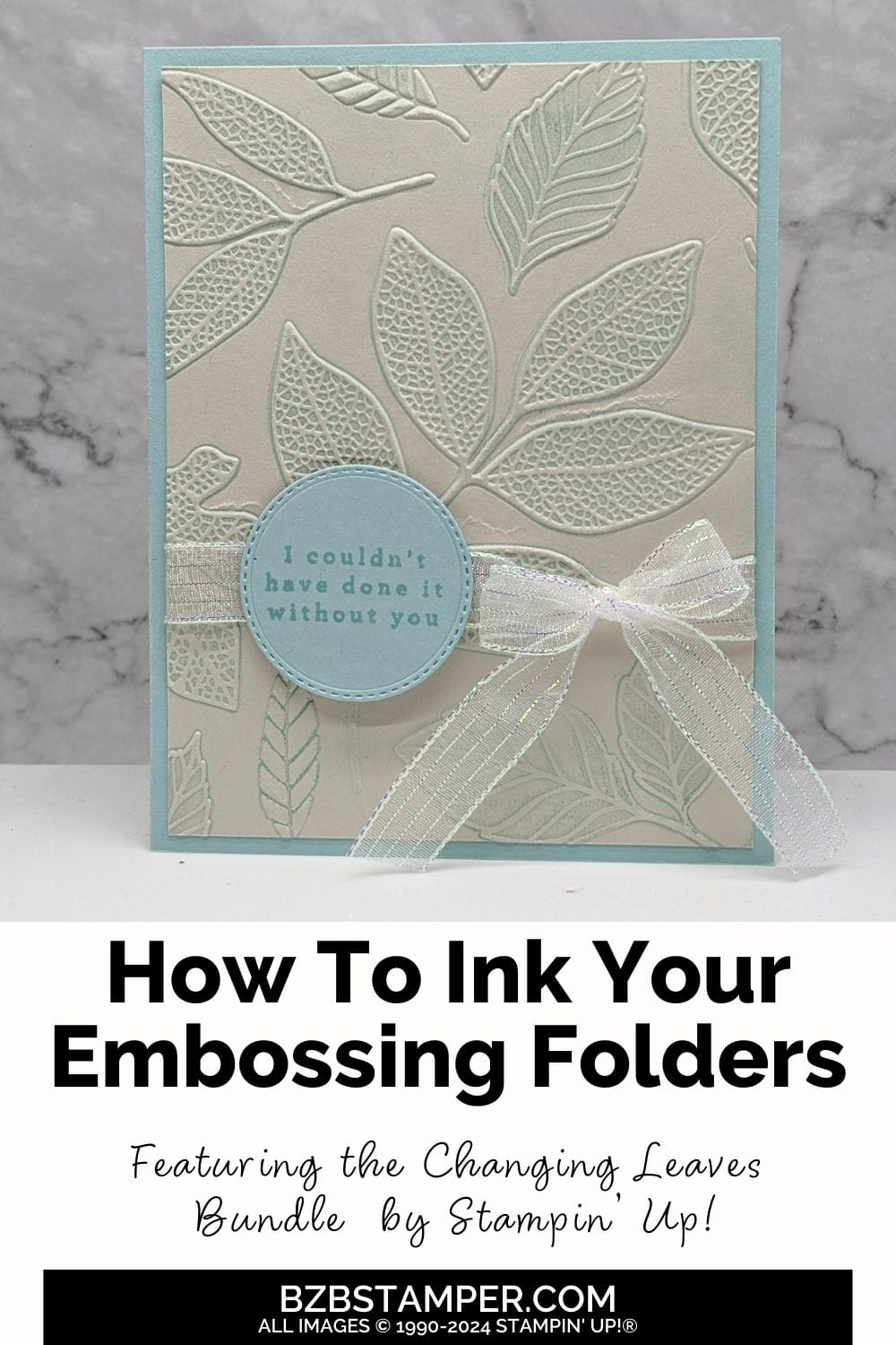 Changing Leaves Hybrid Embossing Folder 5 Changing Leaves Hybrid Embossing Folder in blues and beige with embossed leaves and a "I couldn't have done it without you" sentiment.