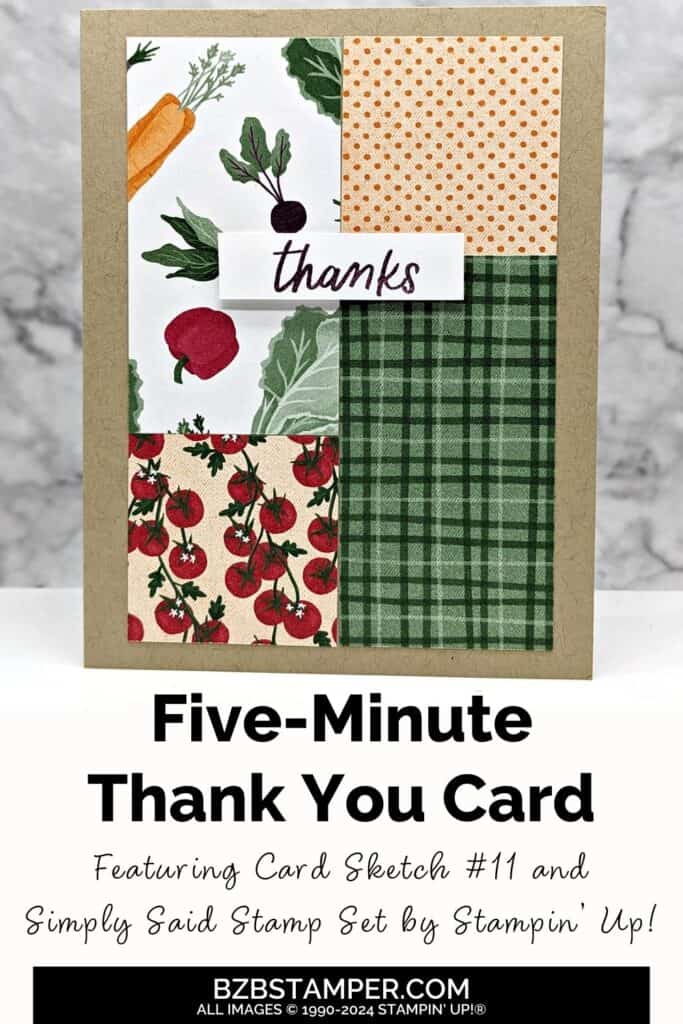 5 Minute Thank You Card Using Card Sketch 11 6 5 Minute Thank You Card Using Card Sketch 11 and paper in a variety of colors.