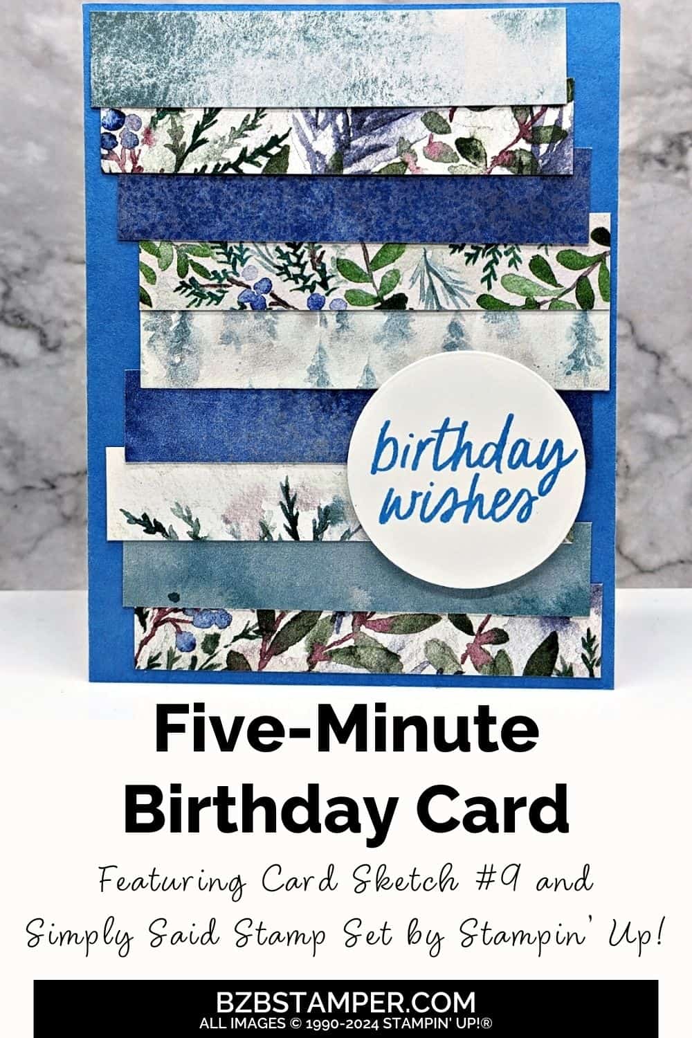 5 Minute Happy Birthday Card Using Card Sketch 9 6 5 Minute Happy Birthday Card Using Card Sketch 9 in blues and greens with pretty background paper.