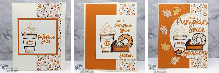 3 Cards using the More Than Autumn Bundle 1 3 Cards using the More Than Autumn Bundle featuring a coffee cup with a pumpkin and then some pretty paper in oranges and browns. Sentiment on 2 of the cards is "hello to Pumpkin Spice season."