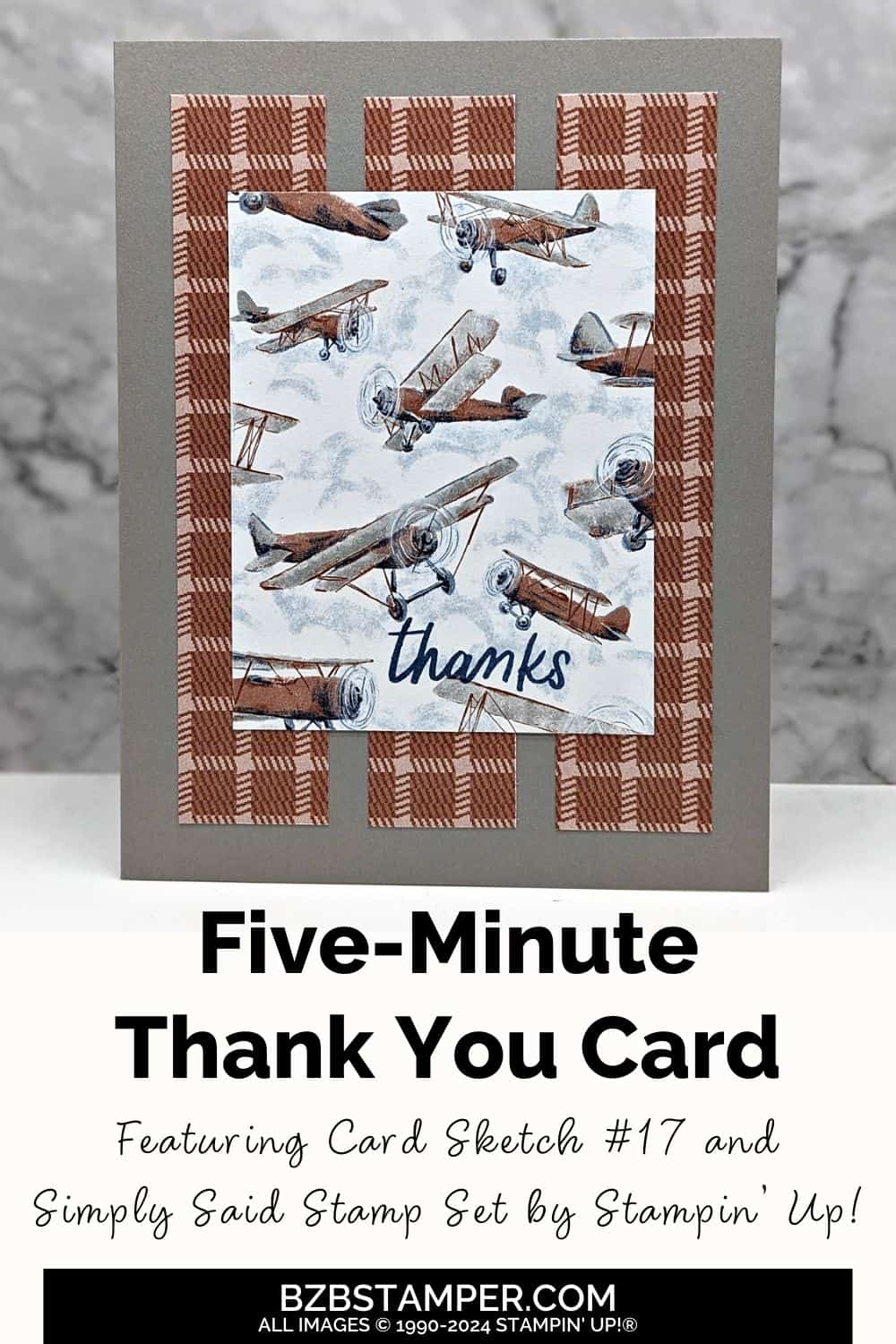 5 Minute Thank You Card using Card Sketch 17 7 5 Minute Thank You Card using Card Sketch 17 featuring old-fashioned airplanes and a plaid paper background in browns and blues.