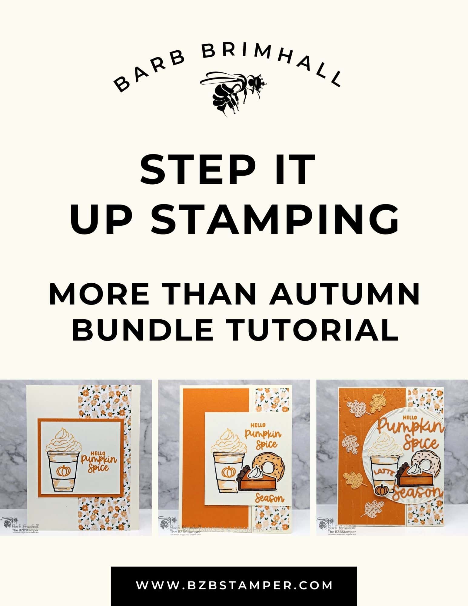 More Than Autumn Step It Up Stamping Instructions 1 More Than Autumn Step It Up Stamping Instructions