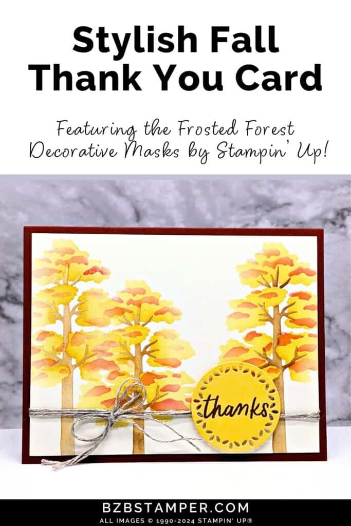 Fall Card with the Frosted Forest Decorative Masks 6 092824 stampin up frosted forest decorative masks pin1