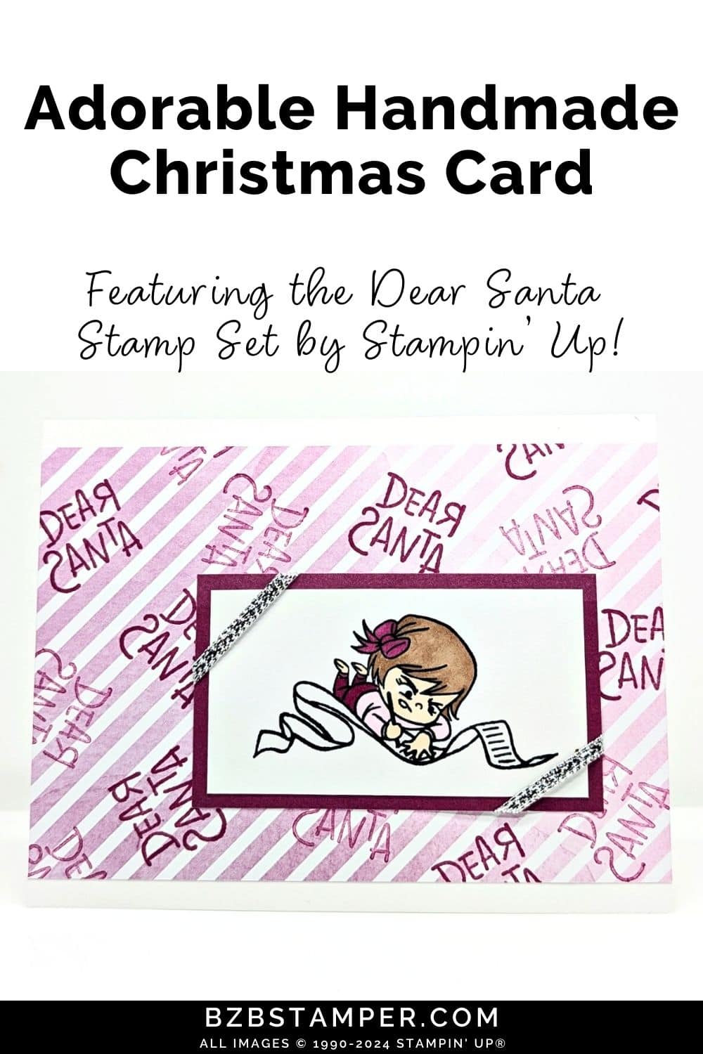 Create an Adorable Card with the Dear Santa Stamps 5 Craft an adorable Card with the Dear Santa Stamps n shades of pink, with a girl filling out her Wish List and a "Dear Santa" sentiment.