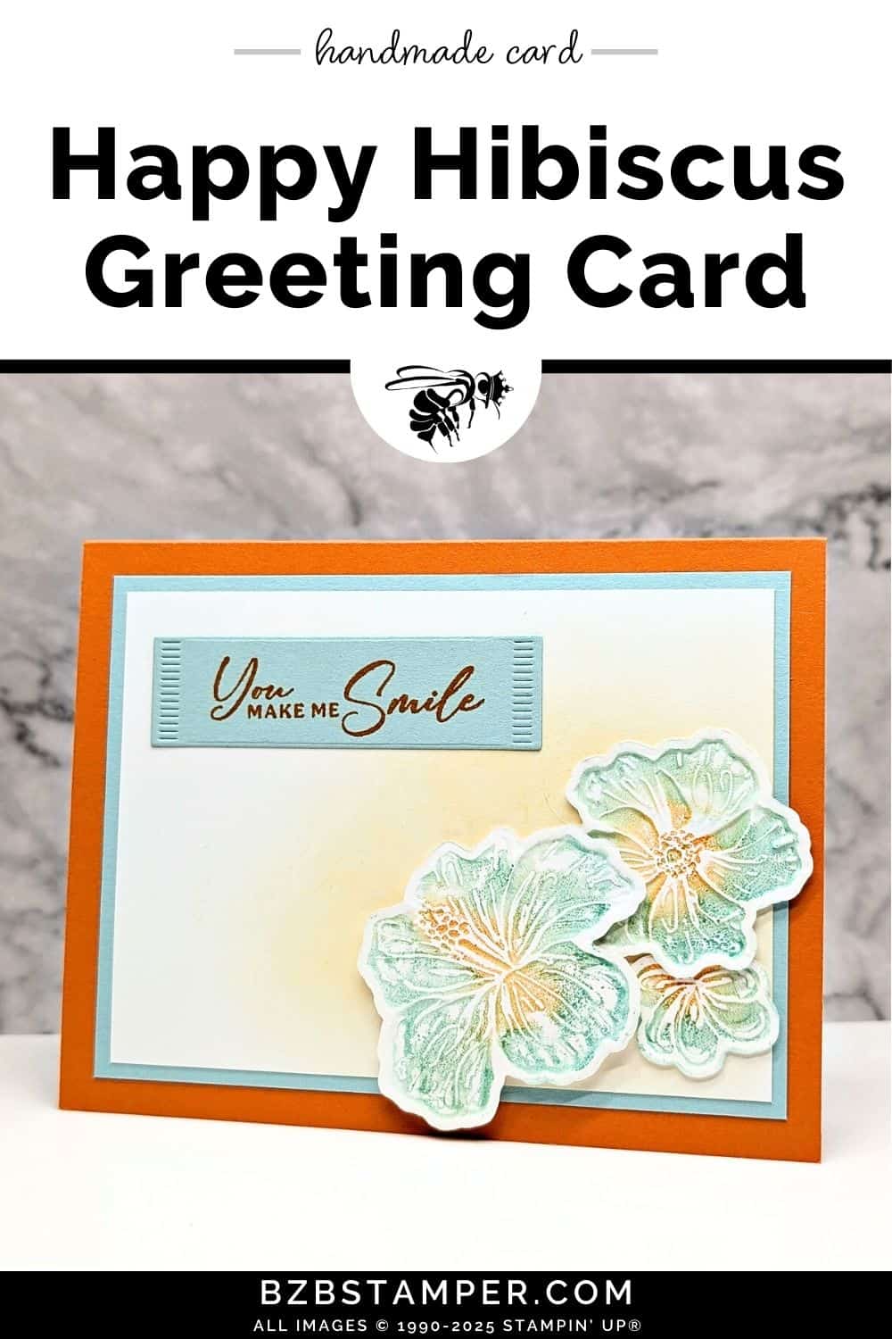 Happy Hibiscus All-Occasion Card 5 Happy Hibiscus All-Occasion Card in blues and oranges featuring 3 die-cut hibiscus flowers and a sentiment "you make me smile"