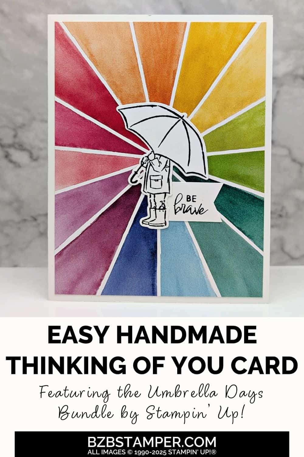 Stampin' Up! Umbrella Days Bundle Encouragement Card 5 Stampin' Up! Umbrella Days Bundle Encouragement Card featuring a bright sunburst of patterned paper color, a girl holding an umbrella and a "be brave" sentiment.