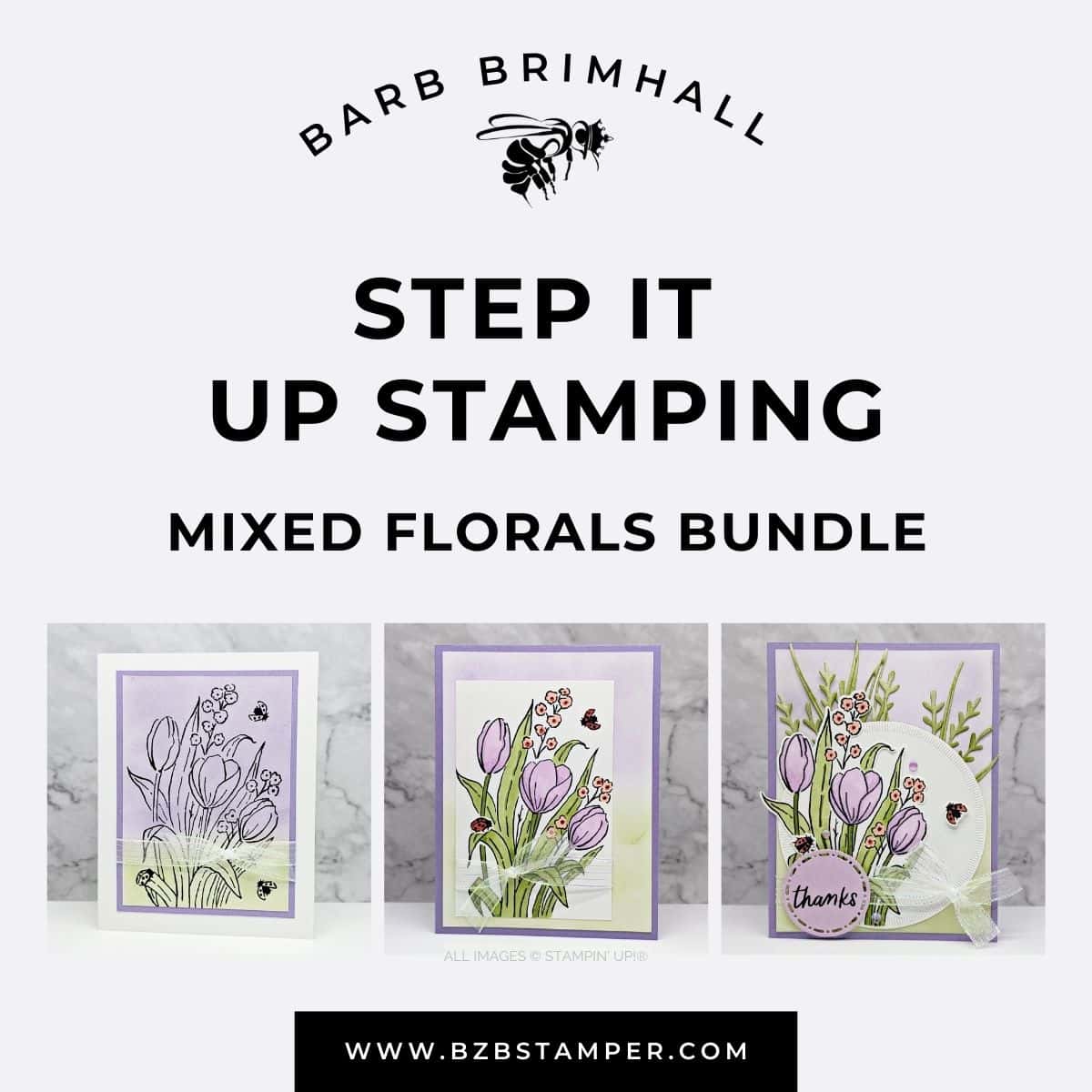 Mixed Florals Step It Up Stamping Instructions 1 Mixed Florals Step It Up Stamping Instructions