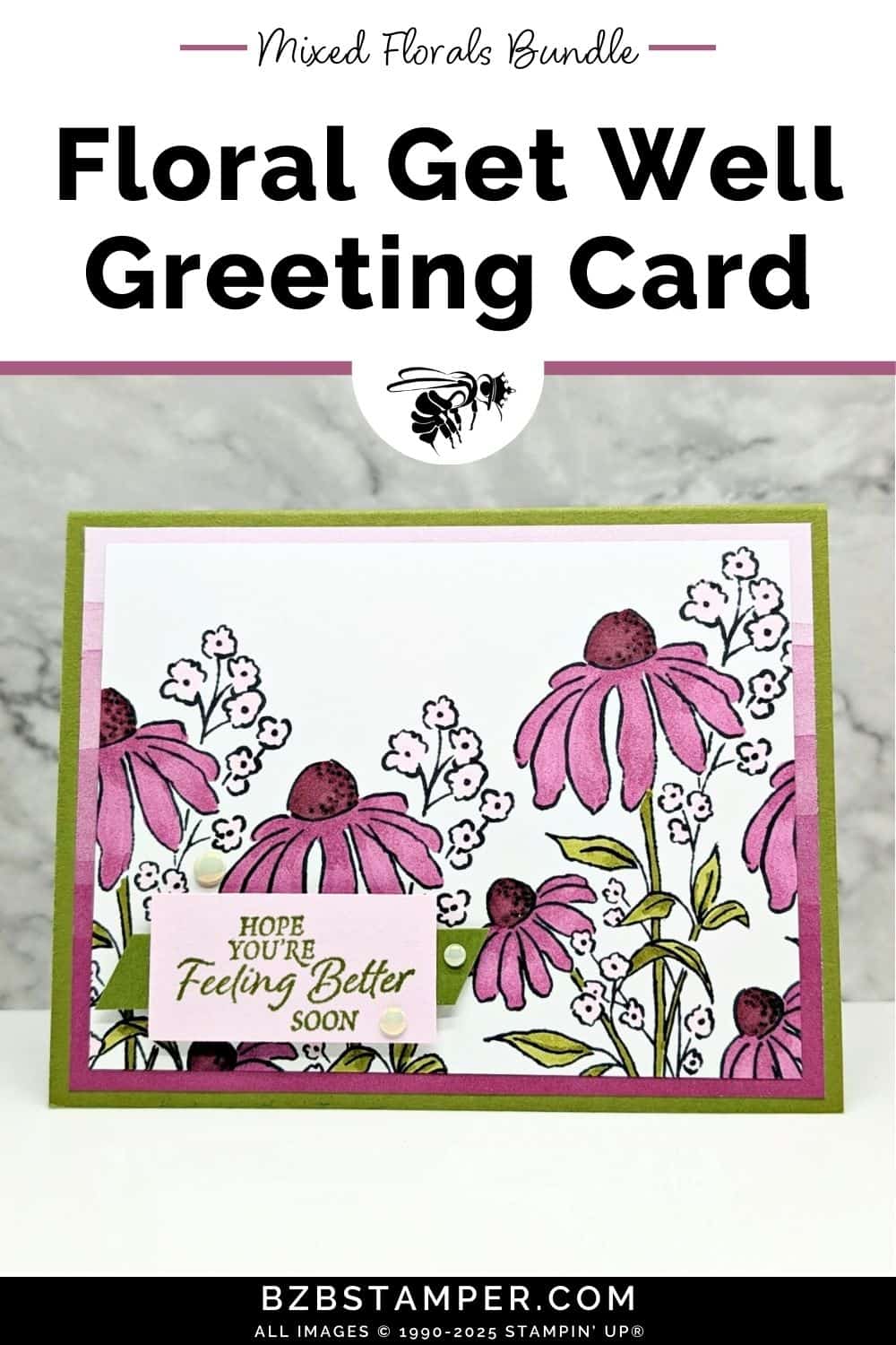 Get Well Card Using the Mixed Florals Stamp Set 5 020125 stampin up mixed florals pin1