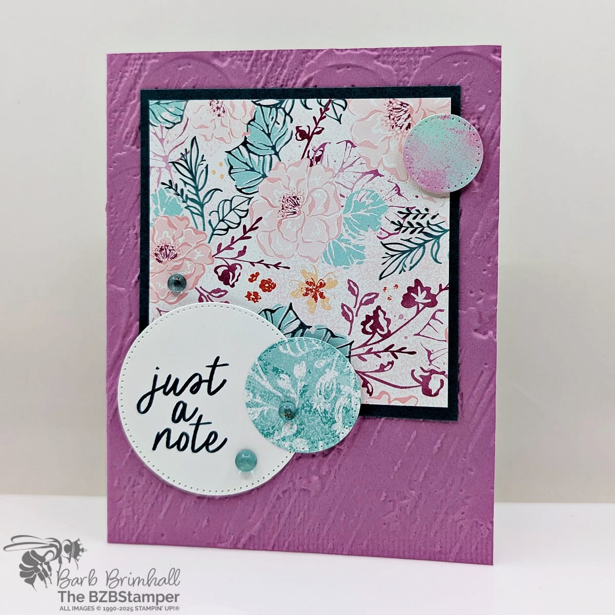 
5 Minutes Just A Note Card Using Card Sketch 47 featuring purples and blues with circles and flowers and an embossed background, featuring a "just a note" sentiment.