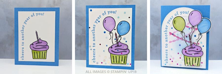 3 Cards using the Arched Wishes Stamp Set 1 3 Cards using the Arched Wishes Stamp Set featuring ballooons and a cupcake with candle and a "cheers to another year of you!" sentiment.