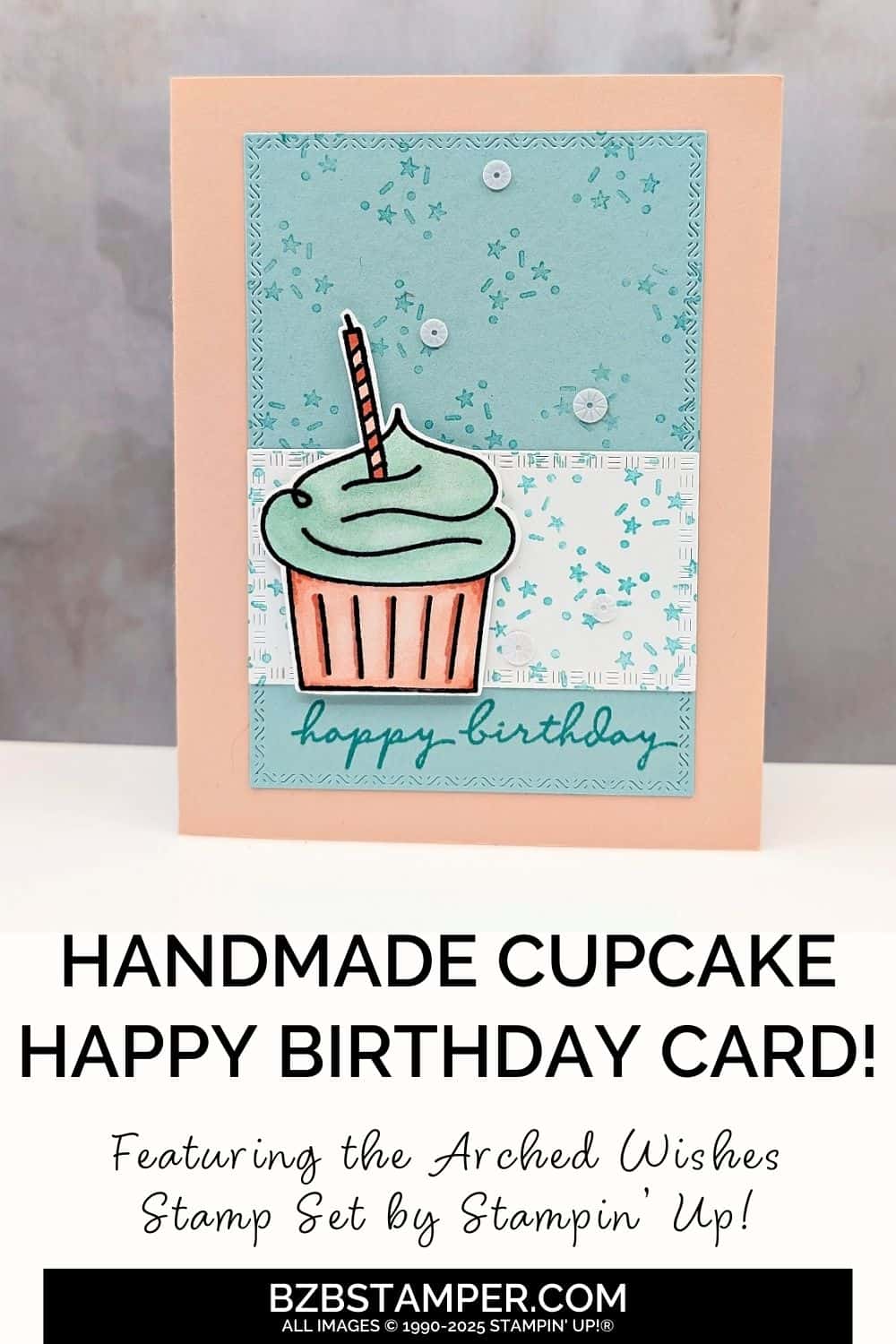 Celebrate Birthdays with the Arched Wishes Stamp Set 6 Celebrate Birthdays with the Arched Wishes Stamp Set in pinks and blues featuring a cupcake with a candle, confetti, and a "Happy Birthday" sentiment.