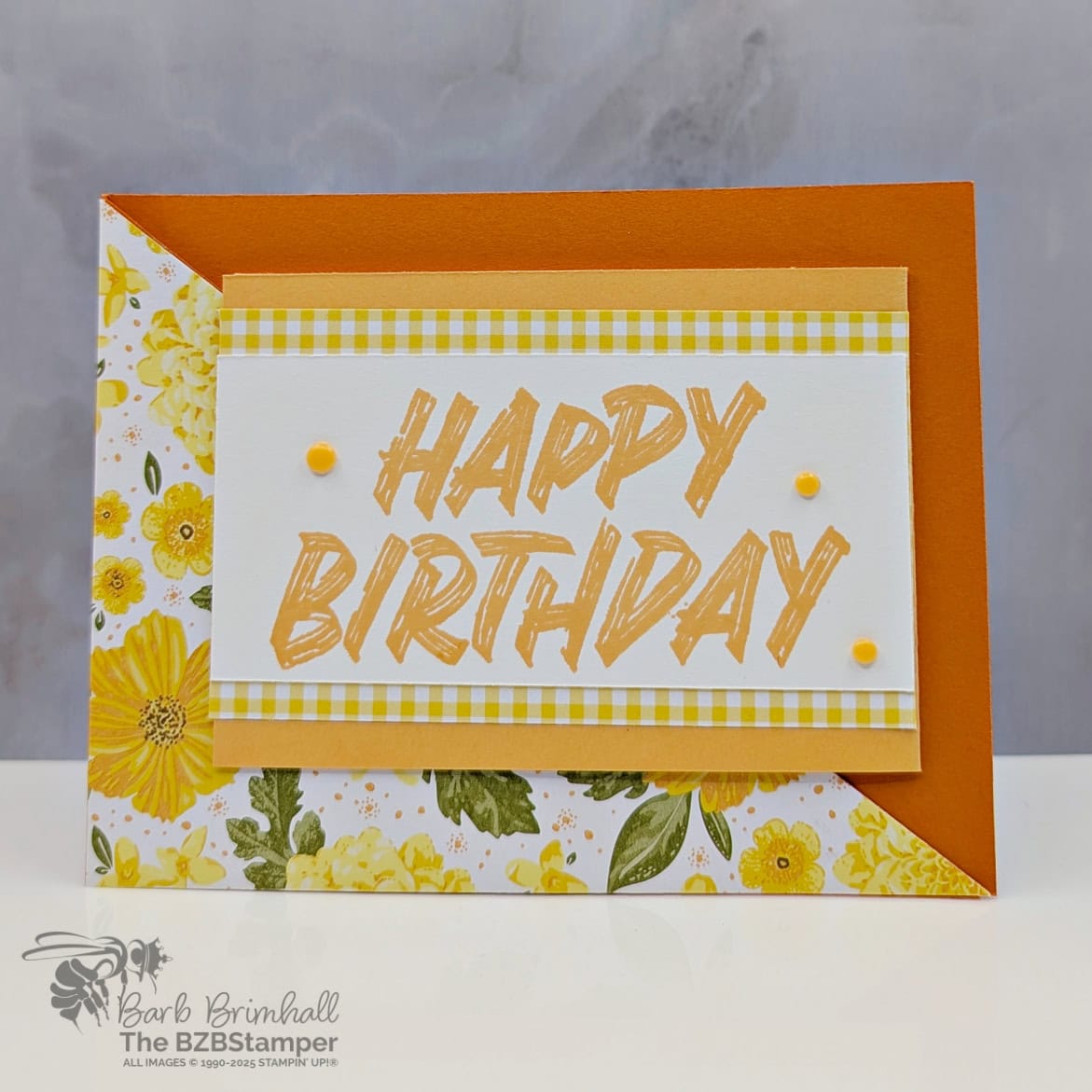 Easy Fun Fold Birthday Card Using Layered Thoughts 1 Easy Fun Fold Birthday Card Using Layered Thoughts in yellows, oranges and greens with a bold "Happy Birthday" sentiment and floral and gingham paper.