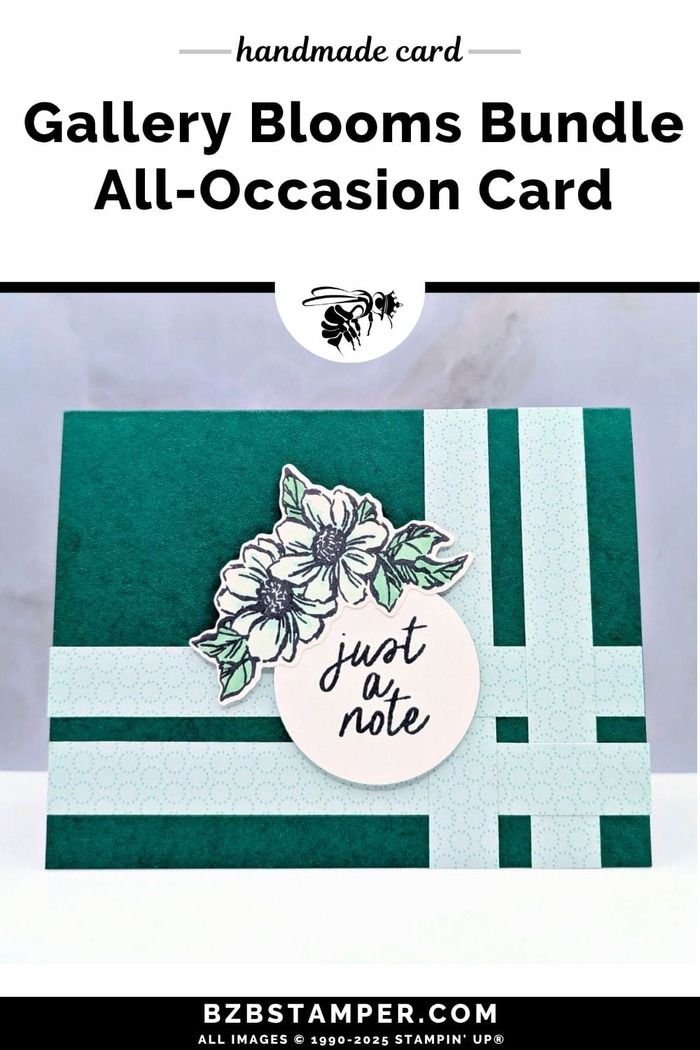 Elegant All Occasion Card Using the Gallery Blooms Bundle in greens and blues, with pretty paper strips and a die-cut flower and a "just a note" sentiment in a circle.