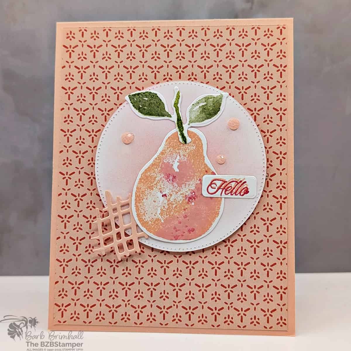 Coffee and a Card Project Using The Painterly Pears Bundle 1 Coffee and a Card Project Using The Painterly Pears Bundle in pinks and greens, with pretty background paper and a die-cut pear in a circle die-cut with the "hello" sentiment.