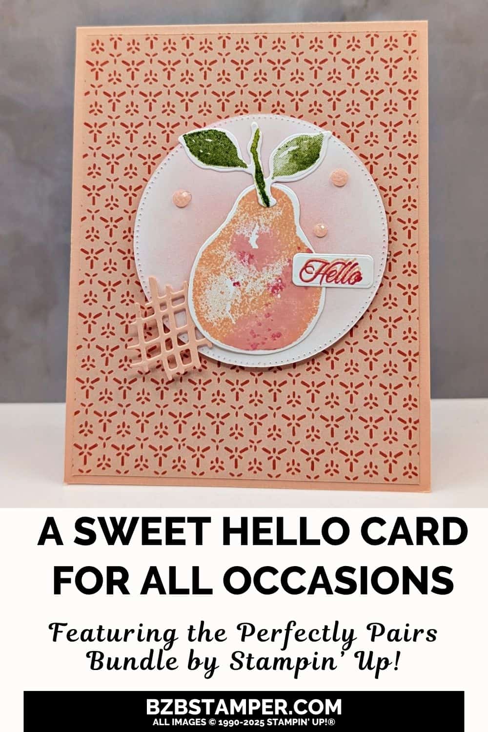Coffee and a Card Project Using The Painterly Pears Bundle 6 Coffee and a Card Project Using The Painterly Pears Bundle in pinks and greens, with pretty background paper and a die-cut pear in a circle die-cut with the "hello" sentiment.