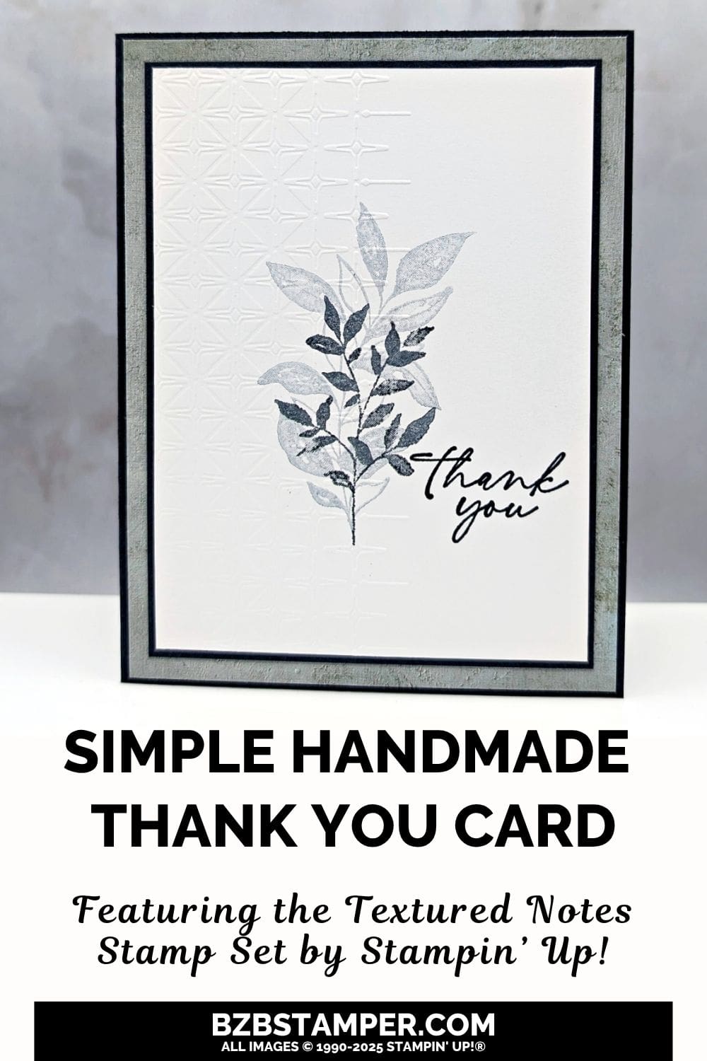Thank You Card with the Textured Notes Stamp Set 5 070725 stampin up textured notes pin1