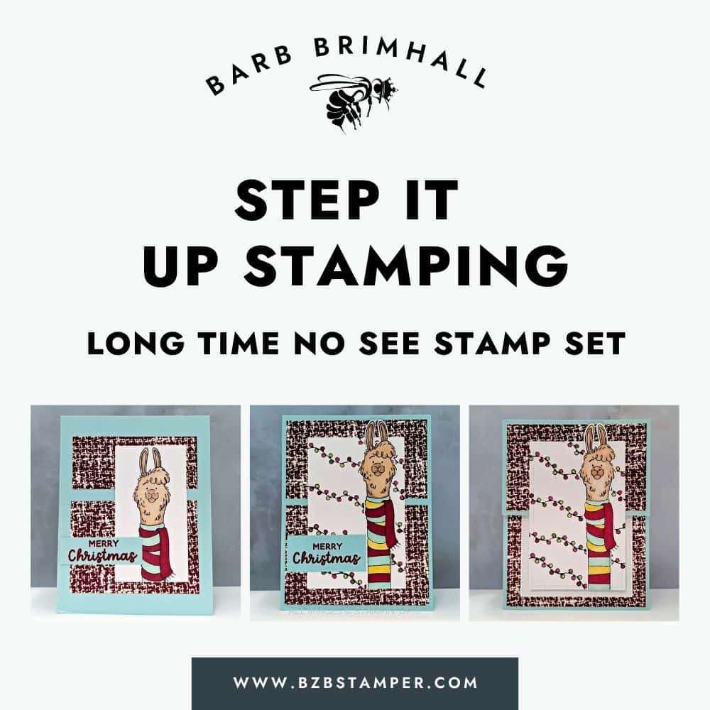Step It Up Stamping Long Time No See Llama Tutorial 1 Step It Up Stamping Long Time No See Llama Tutorial