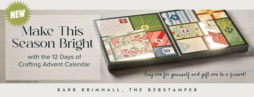 12 Days of Crafting Advent Calendar 1 2 Days of Crafting Advent Calendar by Stampin’ Up!®—a $99 holiday crafting set filled with exclusive dies, paper, and embellishments. Available September 23, 2025, while supplies last.
