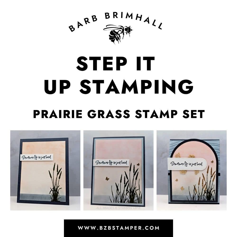 Step It Up Stamping Prairie Grass Tutorial