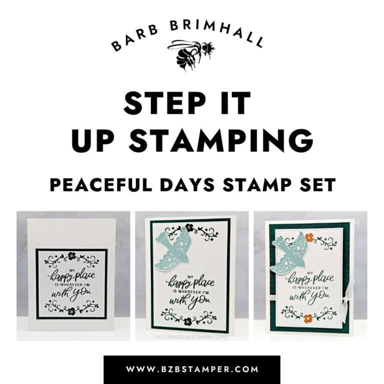 Step It Up Stamping Peaceful Days Tutorial