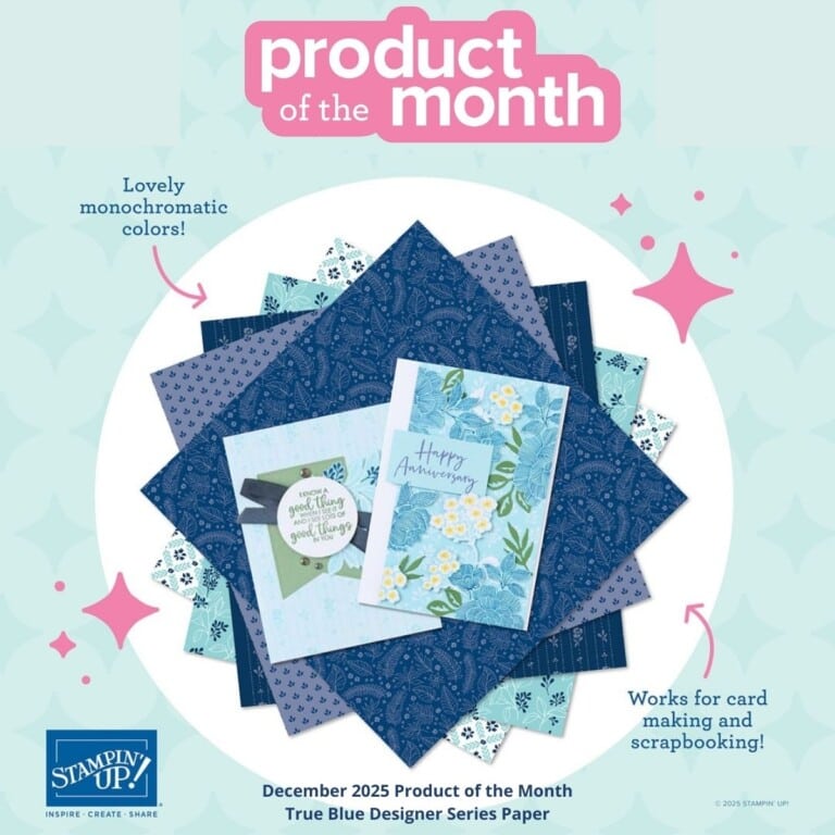 What to Know About Stampin’ Up Product of the Month
