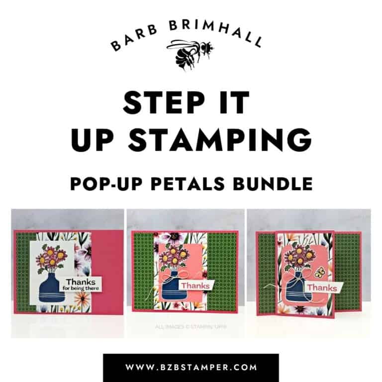 Step It Up Stamping Pop-Up Petals Tutorial